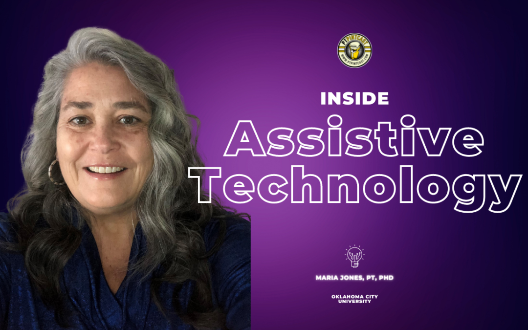 Assistive Technology in Physical Therapy