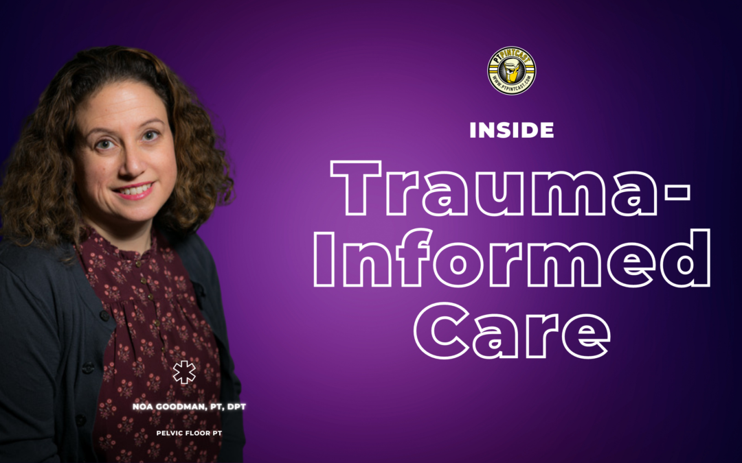 What is Trauma-Informed Care?