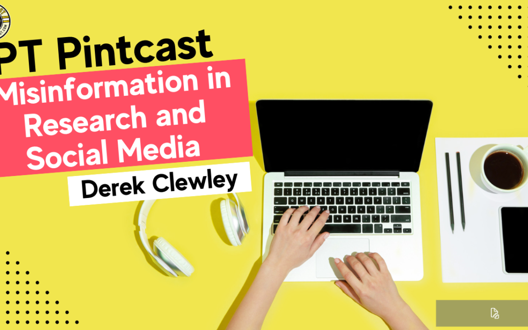 Derek Clewley: Misinformation in Research and Social Media 