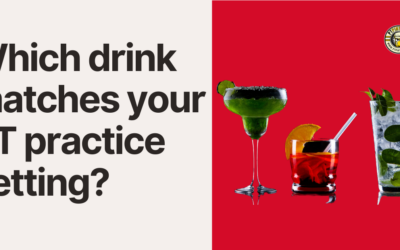 Which drink matches your physical therapy practice style?