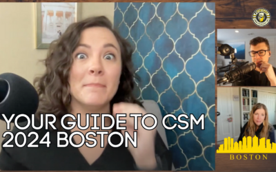 Your guide to CSM 2024 Boston